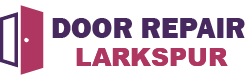Door Repair Larkspur